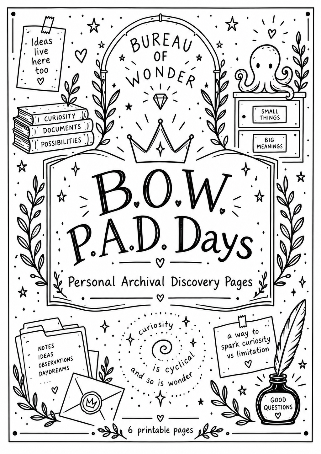 B.O.W. P.A.D. Days | Personal Archival Discovery Printable Pages